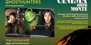 locandina Cinema sottomonte 20 agosto Ghosthunters